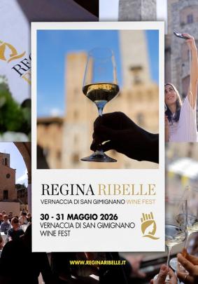 Regina Ribelle – Vernaccia di San Gimignano Wine Fest